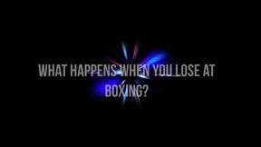 What Happens When You Lose at Boxing?