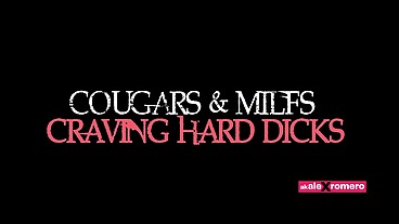 Cougars & Milfs craving hard dicks (full movie)