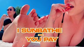 I sunbathe - You pay by MoneyPrincess Isabella