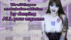 No more orgasms for you