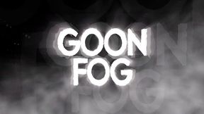 Goon Fog