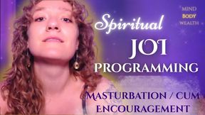 Spiritual JOI Programming Masturbation Instruction
