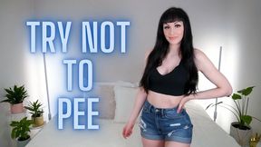 Try Not to Pee - Custom Order (WMV HD)