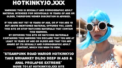 Steampunk road warior Hotkinkyjo take mrhankey dildo deep in ass & anal prolapse extreme