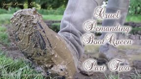 Cruel Demanding Boot Queen - Part Two