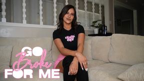 “Go Broke For Me” [FINDOM + FEMDOM]