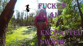 Fucked in an enchated swamp so boyand so girl