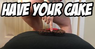 Have Your Cake