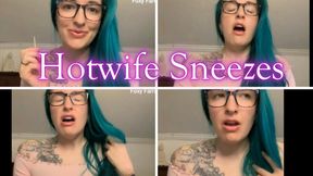 Hotwife Sneezes