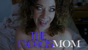 The Exorcis-Mom