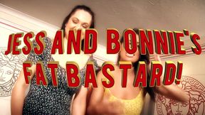 Jess And Bonnies Fat Bastard