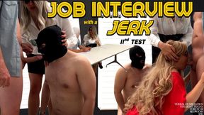 JOB INTERVIEW WITH A JERK 2