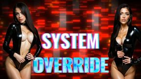 SYSTEM OVERRIDE