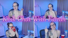 Kink Chat With Farrah *mp4*