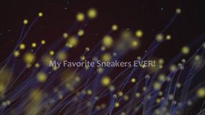 My Favorite Sneakers EVER! *mp4*