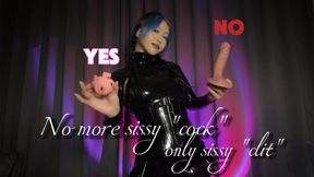 No more sissy cock