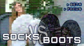 Beta Focus Game: Socks vs Boots