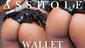 Asshole Vs Wallet