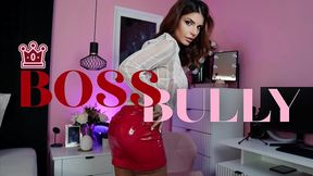 boss bully