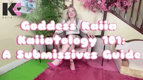 Goddess Kaiia Kaiiatology 101 A Submissives Guide