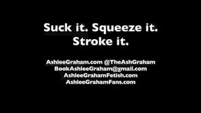 Suck it, Stroke it, Squeeze It mobile