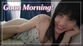 Goon Morning!