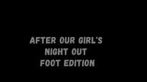 After our Night out- Foot Edition