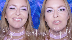 Eye Fixation Spell