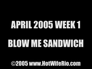 HWR, BLOW ME SANDWICH, OLDIE, 04/01/2005