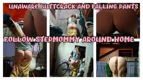 UNAWARE BUTTCRACK - STEPMOMMY AROUND HOME