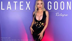 Latex Goon Relapse Femdom JOI Rubber Mistress Emily Marilyn - The more you stroke the more I own you