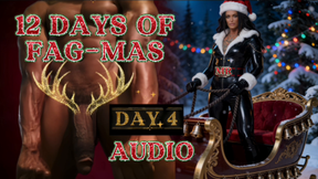 12 DAYS OF FAG-MAS AUDIO-DAY 4: Reindeer Games: Suck the Black Bull