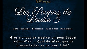 Les Soupirs de Louise 3 - French audio porn solo female