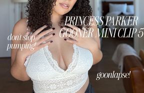 PRINCESS PARKER GOONER MINI CLIP: 5