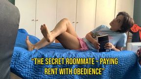 “The Secret Roommate – Paying Rent with Obedience”