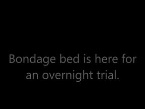 Bondage bed demonstrates where one can be captured for long extended sessions
