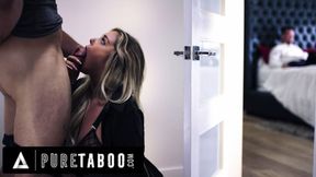 PURE TABOO Housewife Kali Roses Almost Caught Cheating In Bedroom Closet While Her Husband Is Near