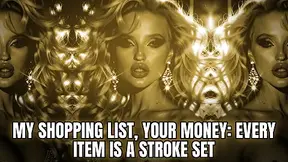 My Shopping List, Your Money: Every Item Is A Stroke Set