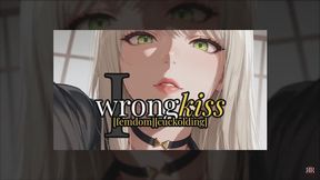[Erotic Audio] Wrong Kiss (Cuckolding) Ch. I