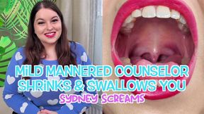 Mild Mannered Counselor Shrinks & Swallows You - Counselor Sydney Screams Uses Mesmerizing Meditation to Make You Want to Shrink and Live In Her Belly Forever - Shrinking, Vore, Tiny Man, POV - HD 1080 WMV