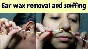 Ear wax removal and sniffing