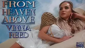 Vinna Reed: From Heaven Above - POVcentralVR