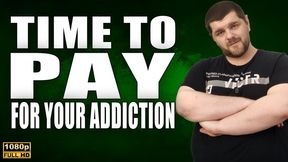 KingMarti: Time To Pay For Your Addiction - FHD