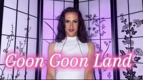Goon Goon Land