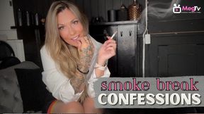 Smoke break confessions