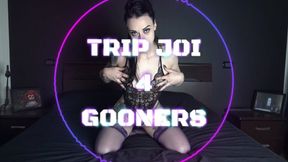 TRIP JOI 4 GOONERS