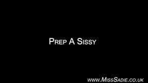 Prep a Sissy