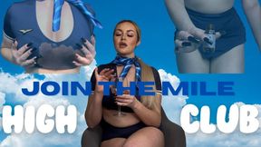 Join The Mile High Club - Altered State Flight Fantasy