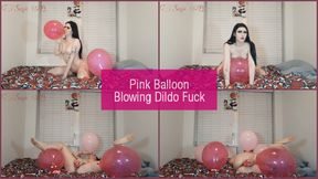 Pink Balloon Blowing Dildo Fuck