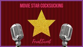 Movie Star Cocksucking